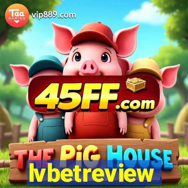 lvbetreview