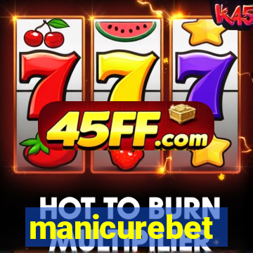 manicurebet