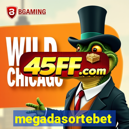 megadasortebet