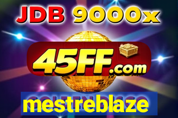 mestreblaze