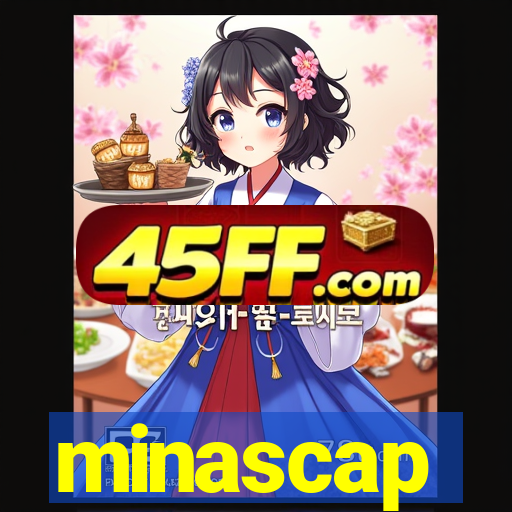 minascap