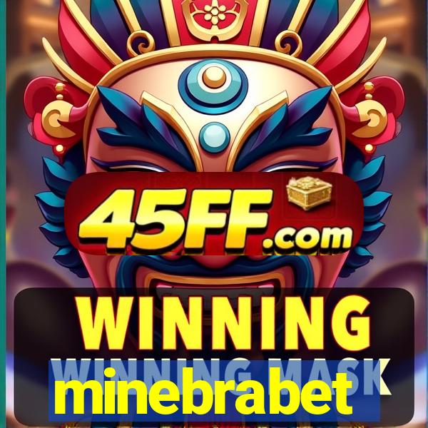 minebrabet