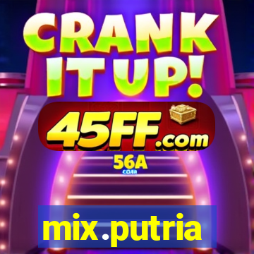 mix.putria
