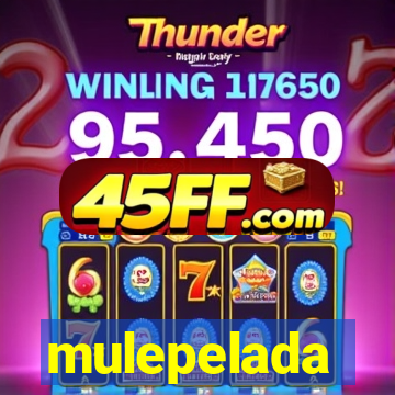 mulepelada