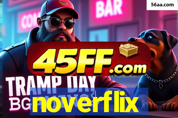noverflix