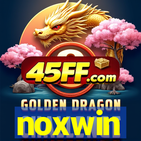 noxwin