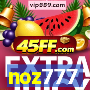 noz777