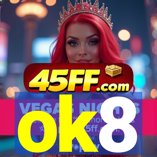 ok8