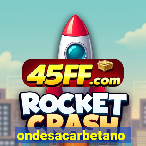 ondesacarbetano