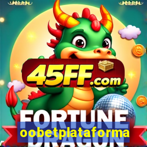 oobetplataforma