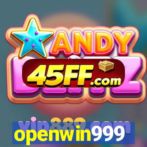openwin999