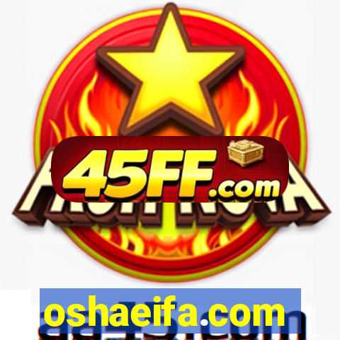 oshaeifa.com