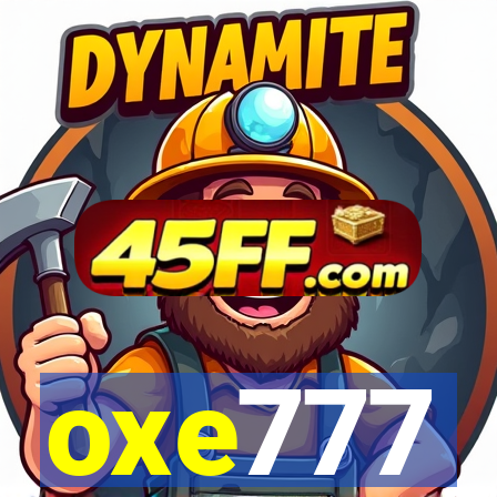 oxe777