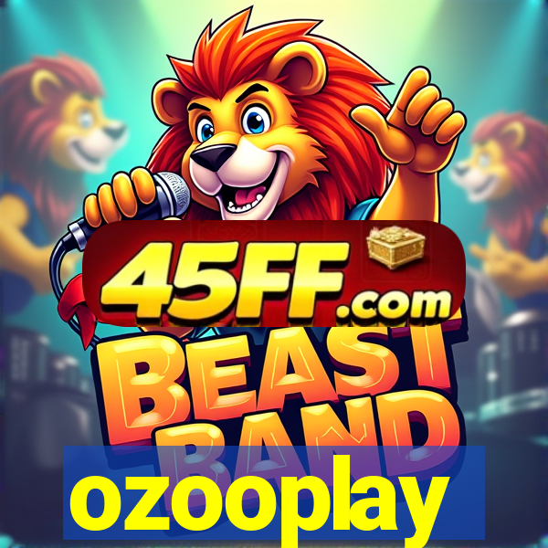 ozooplay