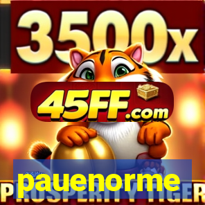 pauenorme
