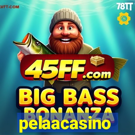pelaacasino