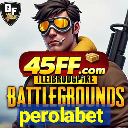 perolabet