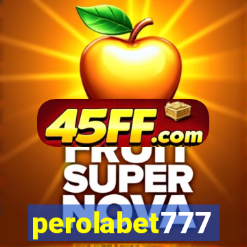 perolabet777