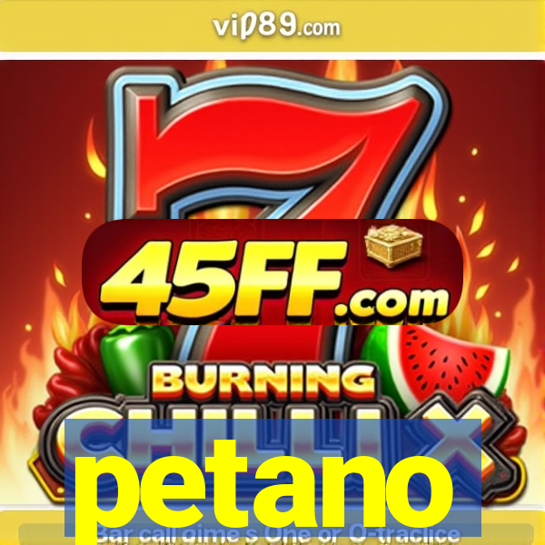 petano