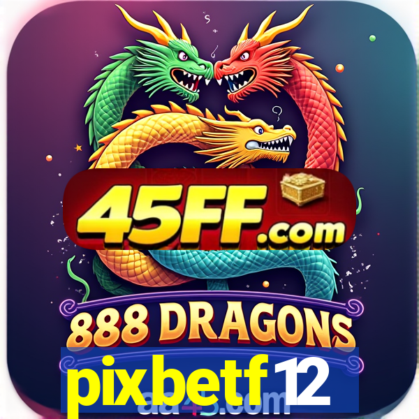 pixbetf12