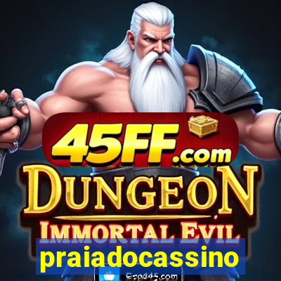praiadocassino
