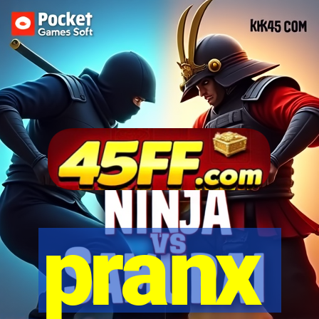 pranx
