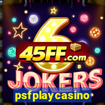 psfplaycasino