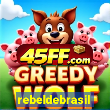rebeldebrasil