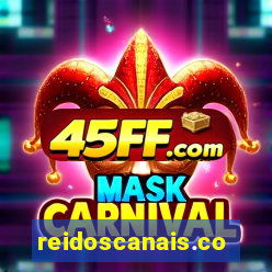 reidoscanais.com