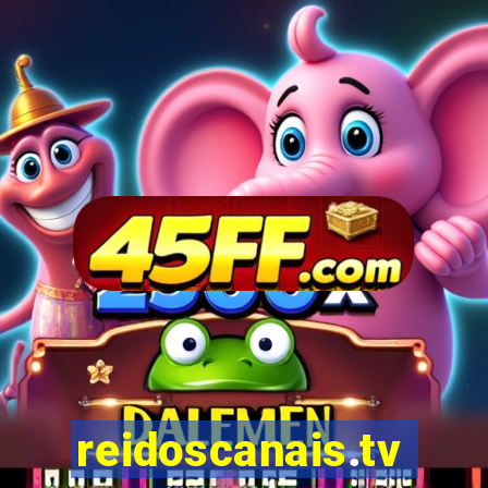 reidoscanais.tv