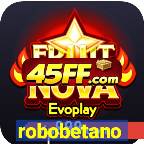 robobetano