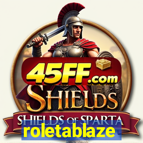 roletablaze