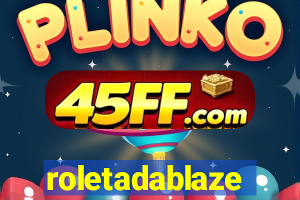 roletadablaze