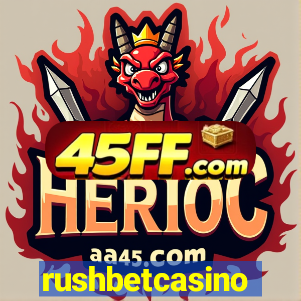 rushbetcasino