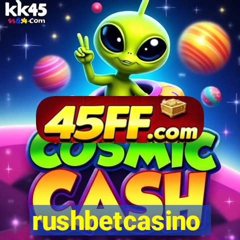 rushbetcasino