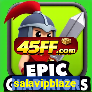 salavipblaze