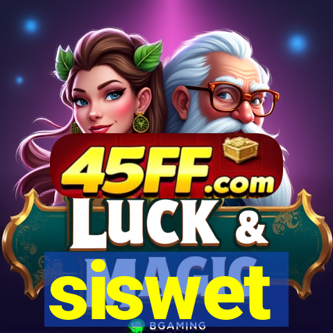 siswet