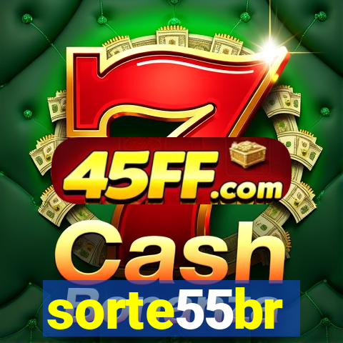 sorte55br