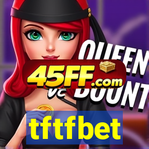 tftfbet