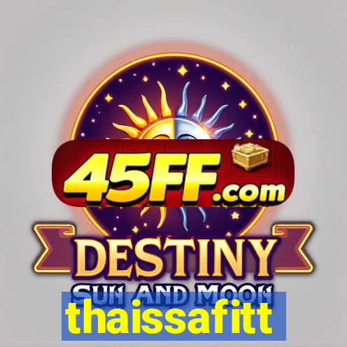 thaissafitt