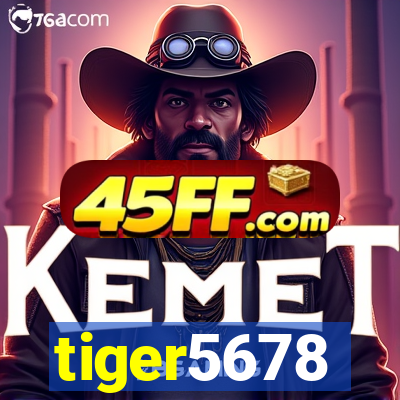 tiger5678