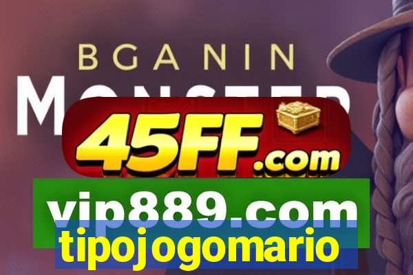 tipojogomario