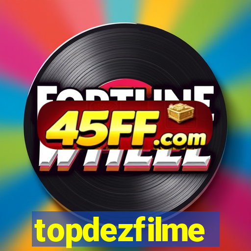 topdezfilme
