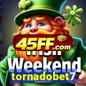 tornadobet7