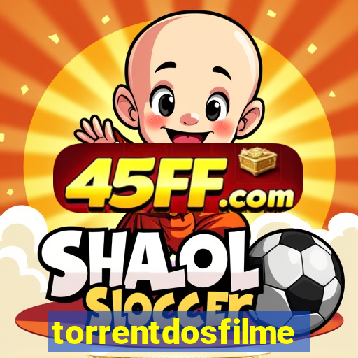 torrentdosfilmes