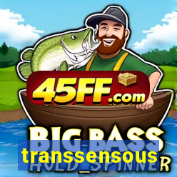transsensous