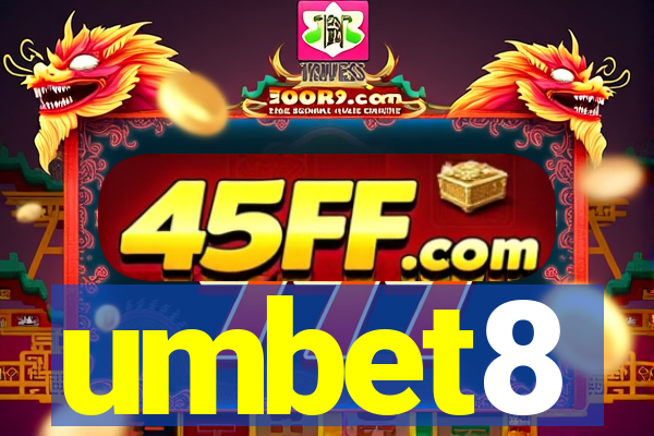umbet8