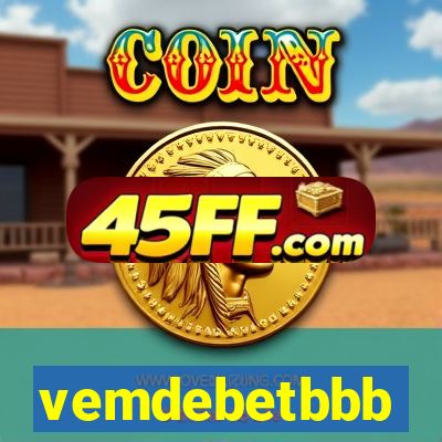 vemdebetbbb