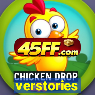 verstories