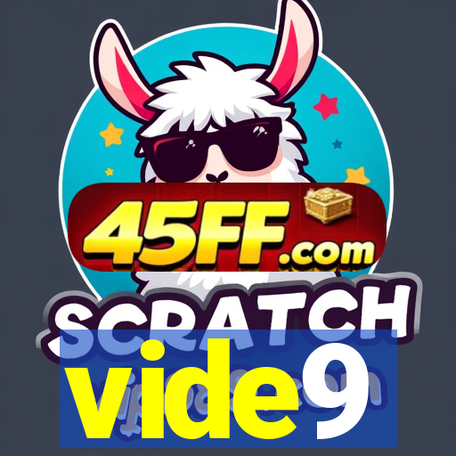 vide9